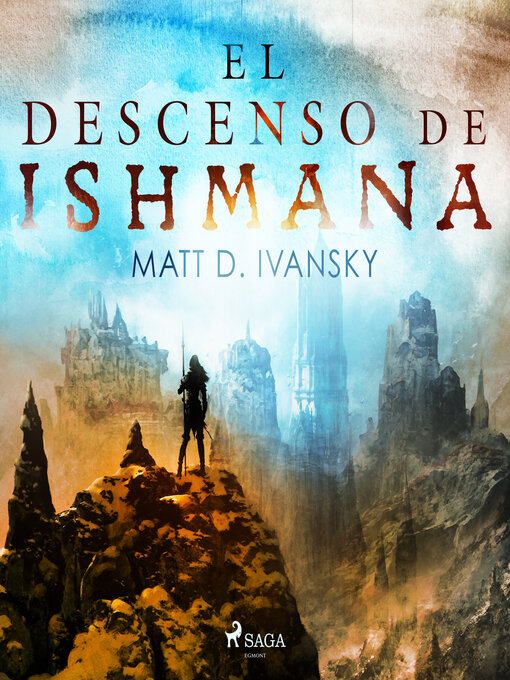 Title details for El descenso de Ishmana by Matt D. Ivansky - Available